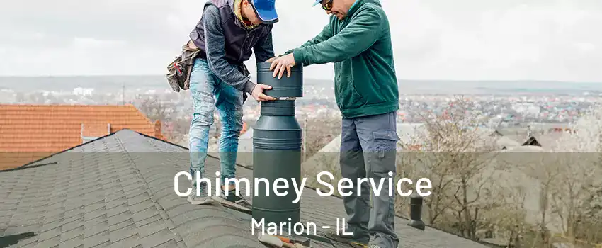  Chimney Service Marion - IL